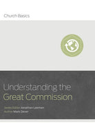 Cover image for Understanding the Great Commission, isbn: 9781433688942