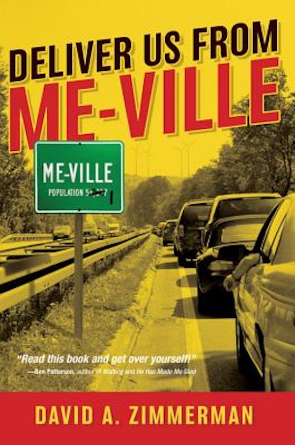 Cover image for Deliver Us from Me-Ville, isbn: 9781434700094