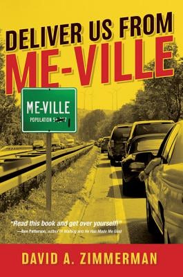 Cover image for Deliver Us from Me-Ville, isbn: 9781434700094