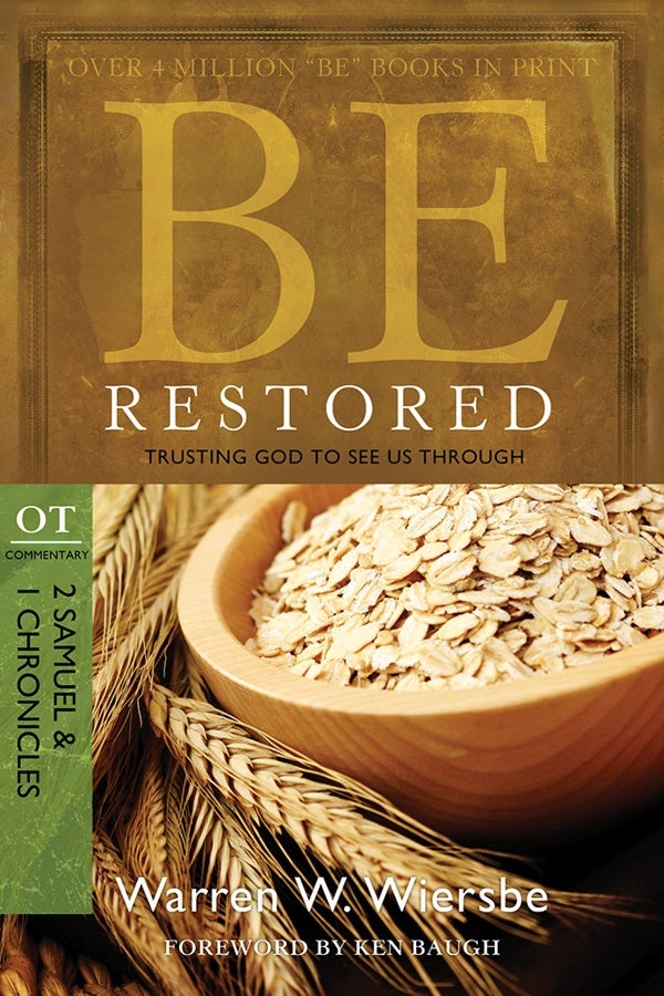 Cover image for Be Restored: Trusting God to See Us Through, isbn: 9781434700490