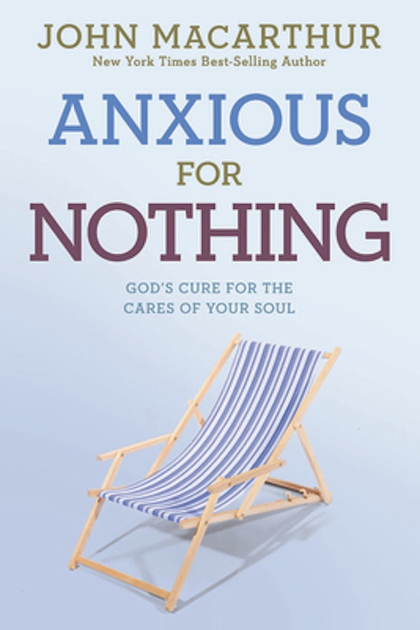 Cover image for Anxious for Nothing, isbn: 9781434702975