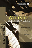 Cover image for The Wiersbe Bible Study Series: 2 Peter, 2&3 John, Jude, isbn: 9781434705044