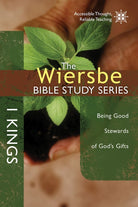 Cover image for The Wiersbe Bible Study Series: 1 Kings, isbn: 9781434706973