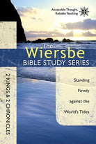 Cover image for The Wiersbe Bible Study Series: 2 Kings & 2 Chronicles, isbn: 9781434706980