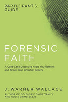 Cover image for Forensic Faith Participant's Guide, isbn: 9781434709929