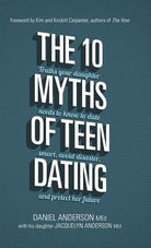 Cover image for The 10 Myths of Teen Dating, isbn: 9781434711793