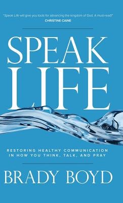 Cover image for Speak Life, isbn: 9781434711830