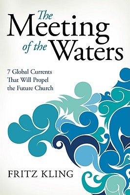 Cover image for The Meeting of the Waters, isbn: 9781434764843