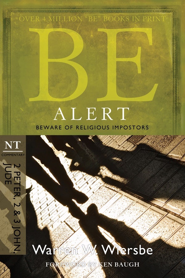 Cover image for Be Alert (2 Peter, 2 & 3 John, Jude), isbn: 9781434765048