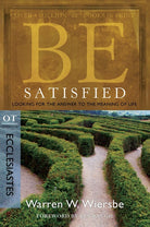 Cover image for Be Satisfied: Looking for the Answer to the Meaning of Life, isbn: 9781434765062