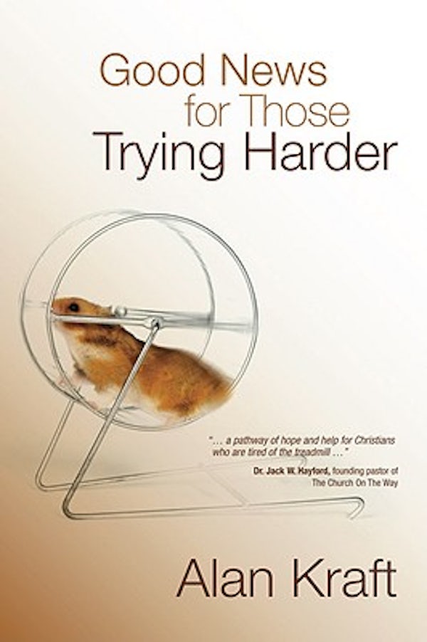 Cover image for Good News for Those Trying Harder, isbn: 9781434799401