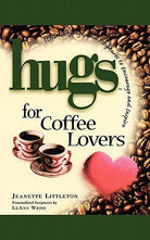 Cover image for Hugs for Coffee Lovers, isbn: 9781439196175