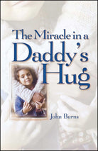 Cover image for Miracle in a Daddy's Hug, isbn: 9781451641509