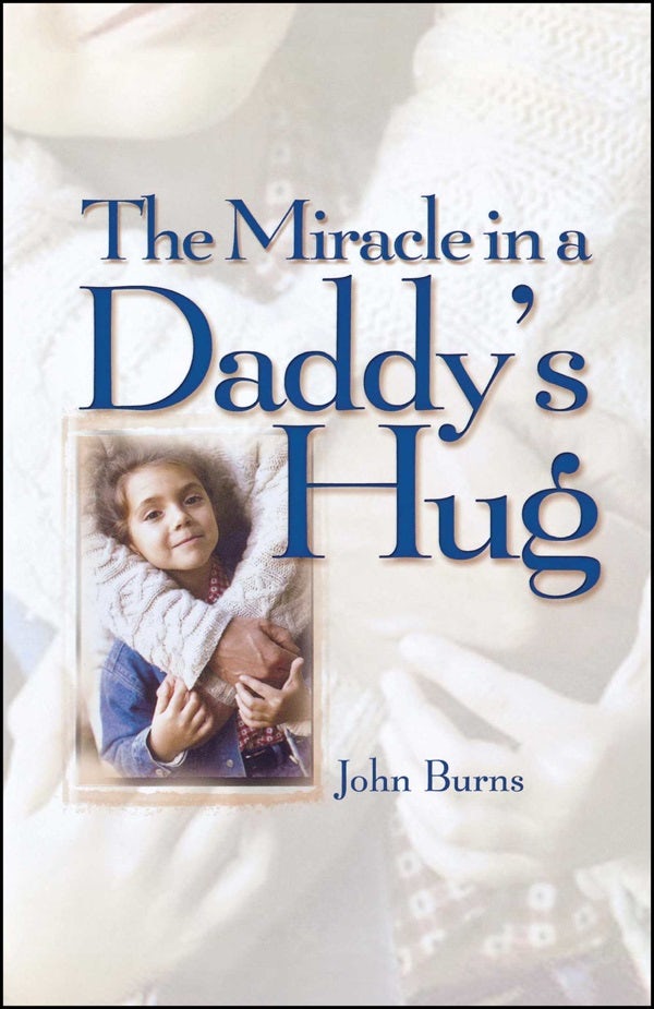 Cover image for Miracle in a Daddy's Hug, isbn: 9781451641509