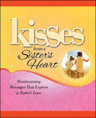 Cover image for Kisses from a Sister's Heart, isbn: 9781451643275