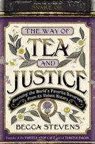 Cover image for The Way of Tea and Justice, isbn: 9781455519026