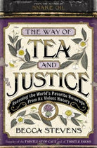Cover image for The Way of Tea and Justice, isbn: 9781455519040