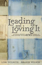 Cover image for Leading and Loving It, isbn: 9781455522798