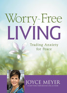 Cover image for Worry-Free Living, isbn: 9781455532483