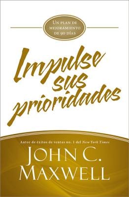 Cover image for Impulse Sus Prioridades, isbn: 9781455537020