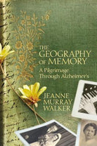 Cover image for The Geography of Memory, isbn: 9781455544981