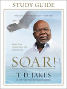 Cover image for Soar! Study Guide, isbn: 9781455553921