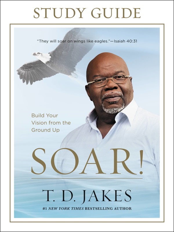 Cover image for Soar! Study Guide, isbn: 9781455553921