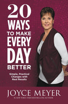 Cover image for 20 Ways to Make Every Day Better, isbn: 9781455560004