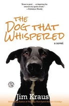Cover image for The Dog That Whispered, isbn: 9781455562565