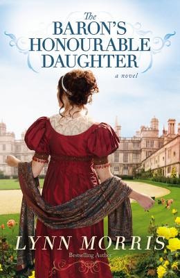 Cover image for The Baron's Honourable Daughter, isbn: 9781455575596