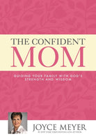 Cover image for The Confident Mom, isbn: 9781455580187