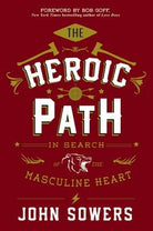 Cover image for The Heroic Path, isbn: 9781455580392