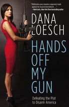 Cover image for Hands Off My Gun, isbn: 9781455584338