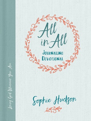 Cover image for All in All Journaling Devotional, isbn: 9781462743407