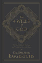 Cover image for The 4 Wills of God, isbn: 9781462743735