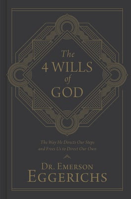 Cover image for The 4 Wills of God, isbn: 9781462743735