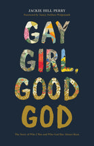 Cover image for Gay Girl, Good God, isbn: 9781462751228