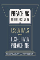 Cover image for Preaching for the Rest of Us, isbn: 9781462761623
