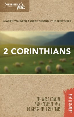 Cover image for Shepherd's Notes: 2 Corinthians, isbn: 9781462766116