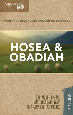 Cover image for Shepherd's Notes: Hosea, Obadiah, isbn: 9781462766130