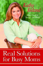 Cover image for Real Solutions for Busy Moms, isbn: 9781476709741
