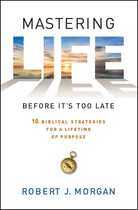 Cover image for Mastering Life Before It's Too Late, isbn: 9781476744865
