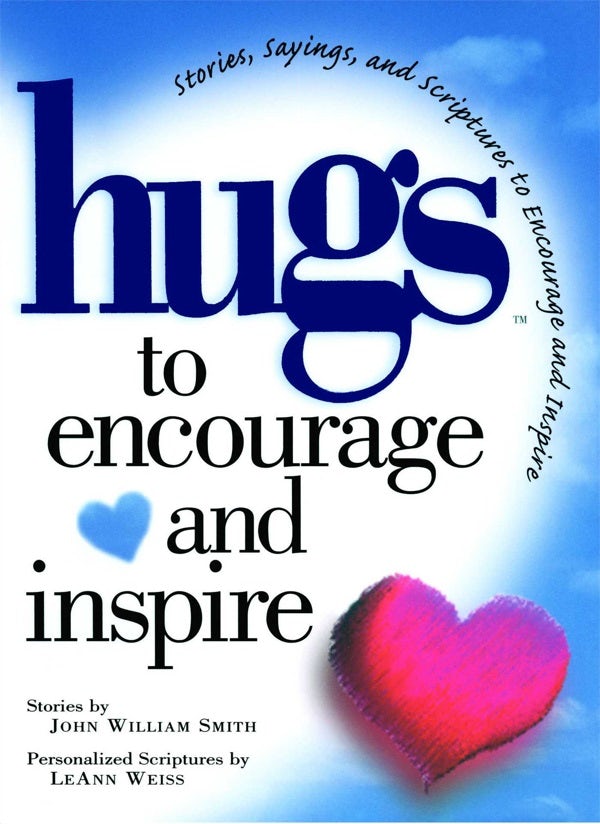 Cover image for Hugs to Encourage and Inspire, isbn: 9781476747996