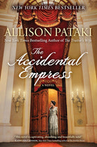 Cover image for The Accidental Empress, isbn: 9781476794747