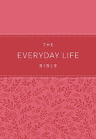 Cover image for The Everyday Life Bible, isbn: 9781478922964
