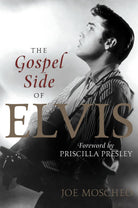Cover image for The Gospel Side of Elvis, isbn: 9781478943631