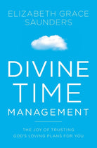 Cover image for Divine Time Management, isbn: 9781478974369