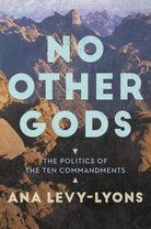 Cover image for No Other Gods, isbn: 9781478977223