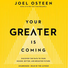 Cover image for Your Greater Is Coming, isbn: 9781478987154