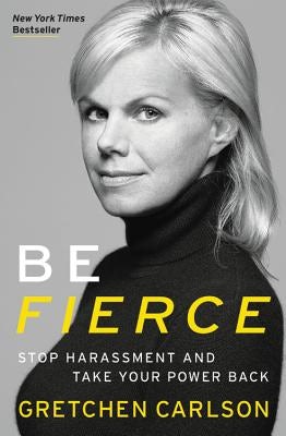 Cover image for Be Fierce, isbn: 9781478992165